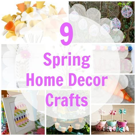 9 spring home décor crafts —