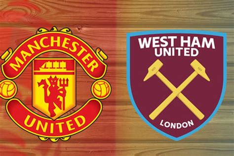 man united  west ham  liga inggris  disiarkan dimana jam