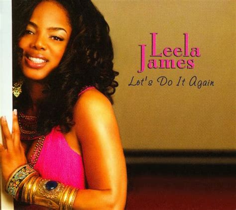 Let S Do It Again Leela James Songs Reviews Credits