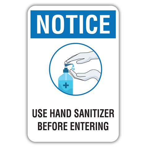 notice  hand sanitizer  entering american sign company