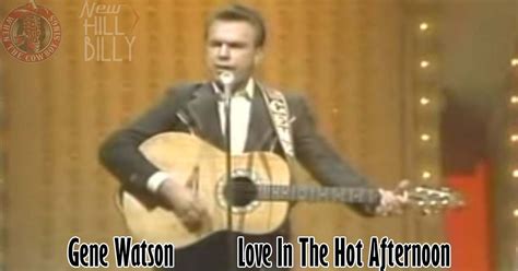 gene watson performs “love in the hot afternoon” on pop