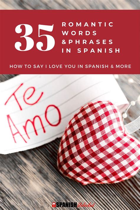 How To Say I Love You In Spanish [35 Romantic Spanish Words And Phrases