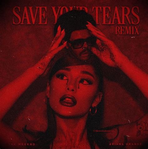 save  tears remix  weeknd ariana grande  papel de parede hippie cantores poster