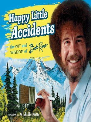 happy  accidents  bob ross overdrive ebooks audiobooks