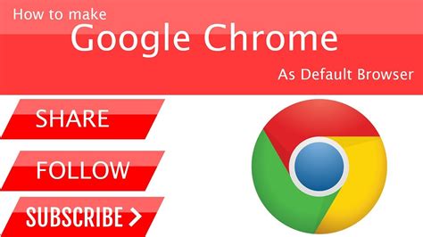 set  google chrome  default browser  windows  youtube
