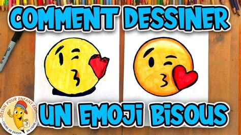 comment dessiner un emoji bisous dessin pour enfant youtube