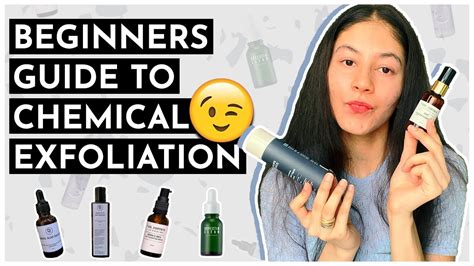 beginners guide  chemical exfoliation youtube