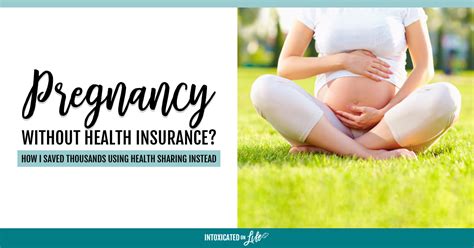 pregnant without health insurance how i saved thousands
