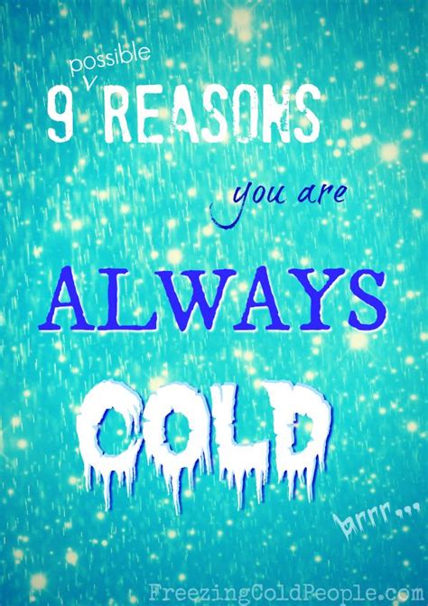 answers     cold freezing cold people  cold