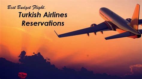 cheap ticket price   turkish airlines reservations airline reservations turkish