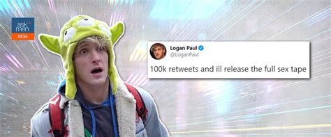 want to see logan paul s sex tape here s how you can access