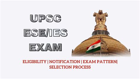 Upsc Ese Ies 2023 Registration Link Branch Wise Vacancy Application Form