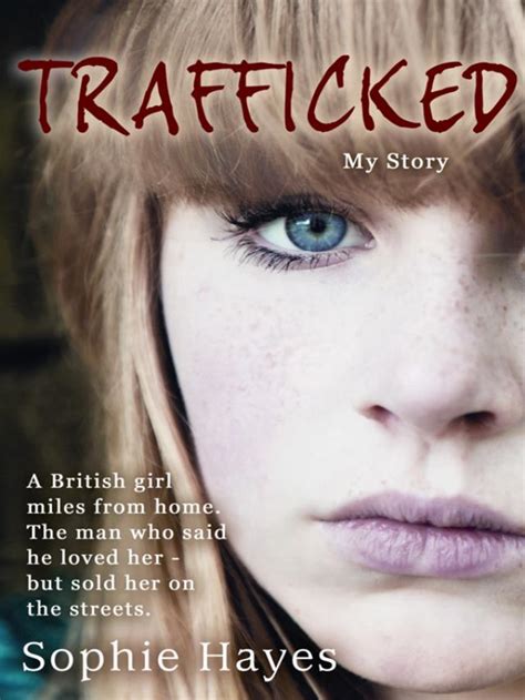 Trafficked The Terrifying True Story Of A British Girl