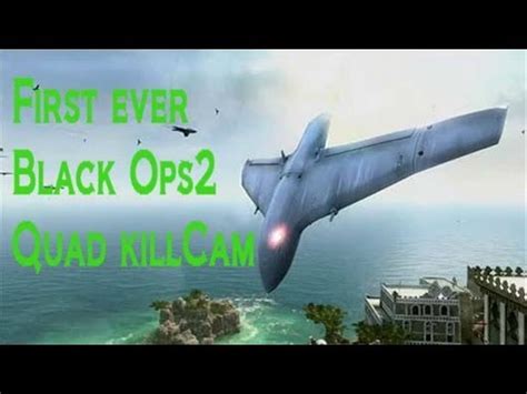 black ops    quad kill cam hunter killer drone youtube