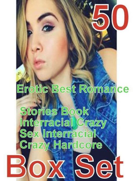 Crazy Milf Erotic Best Romance Stories Book Interracial