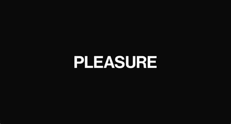 Pleasure 2021