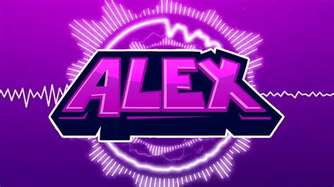 alex full intro  youtube