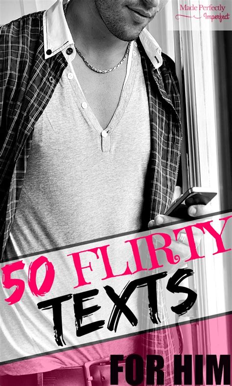 50 Texts To Keep Your Husband Daydreaming Made Perfectly