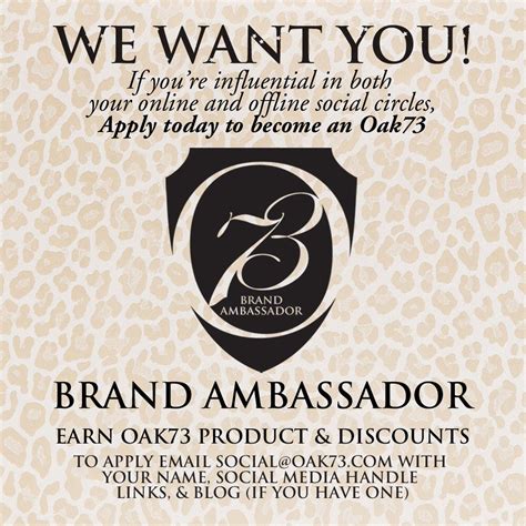 brand ambassadors wanted apply on our or blog oak73