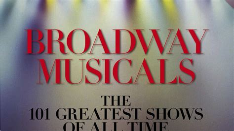 broadway musicals revised  updated   greatest shows   time  ken bloom books