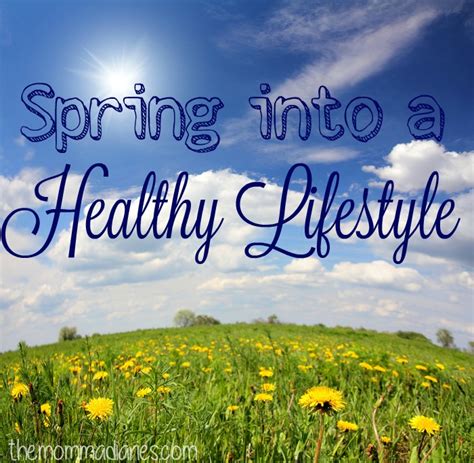 spring   healthy lifestyle  momma diaries