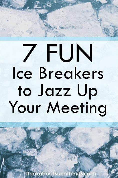 7 Fun And Easy Ice Breakers To Jazz Up Your Event Meeting Ice Breakers