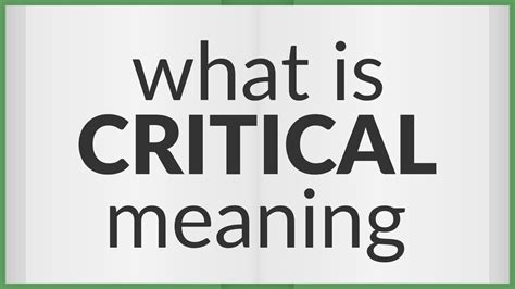 critical meaning  critical youtube