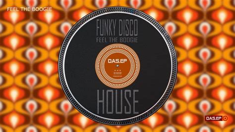 Funky Boogie House Mix Iii Das Ep Mix Club House Mix 2023 Youtube