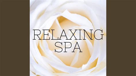 relaxing spa youtube