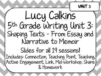 lucy calkins unit plan  grade writing unit  memoir  brooke creaser