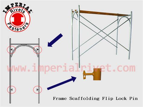 frame scaffolding flip lock pin imperial rivets and fasteners co inc