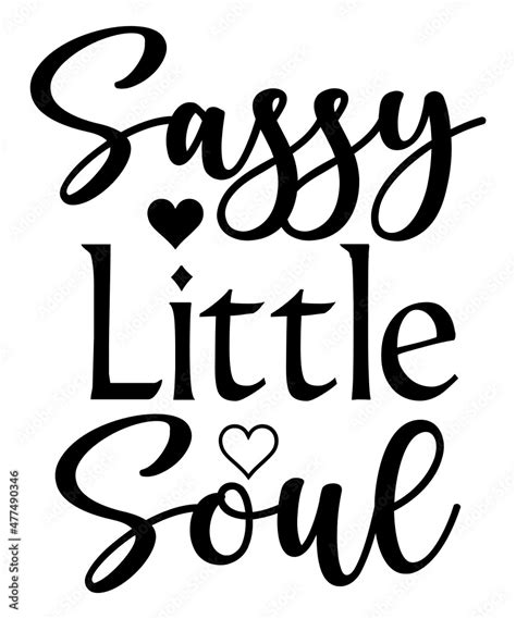 sassy svg bundle sass svg sassy quote svg sassy shirt svg classy sassy girl svg assy svg