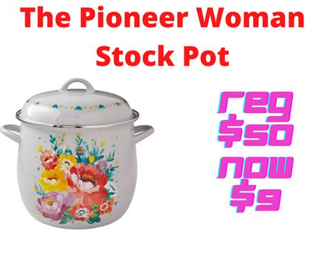 The Pioneer Woman Sweet Romance 12 Quart Steel Stock Pot Walmart Clearance