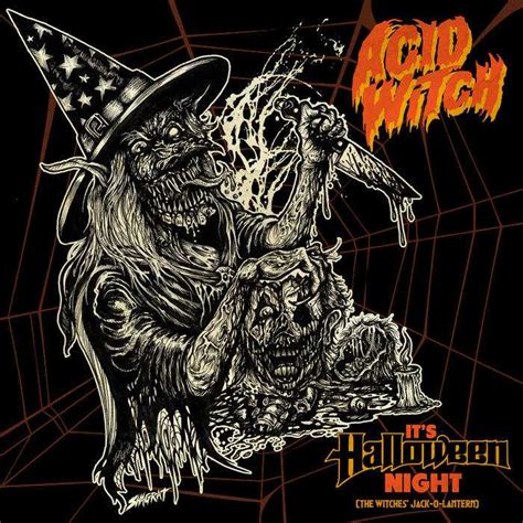 acid witch it s halloween night the witches jack o