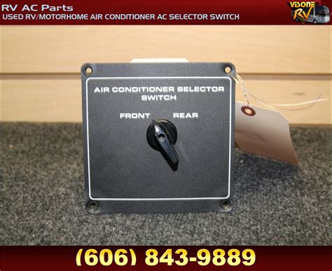 rv appliances  rvmotorhome air conditioner ac selector switch rv ac parts rv salvage