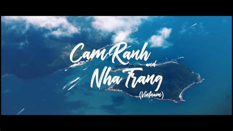 Introducing Bangkok To Cam Ranh Nha Trang Vietnam Youtube