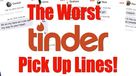 The Worst Tinder Pickup Lines Youtube