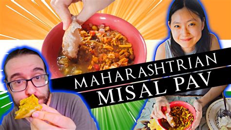 foreigners try misal pav maharashtrian indian food