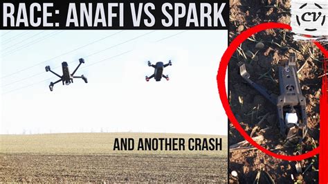 race parrot anafi  dji spark  crash  range tests youtube
