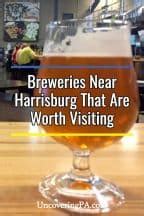 breweries  harrisburg   worth visiting uncovering pa