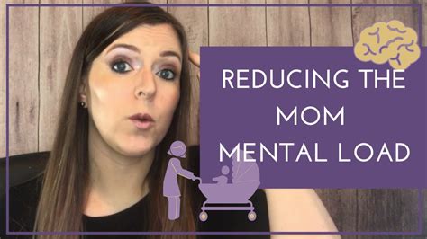 Reducing The Mom Mental Load Youtube