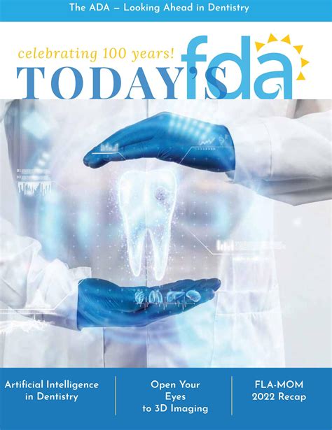 Todays Fda May June 2022 Issue By Florida Dental Association Issuu