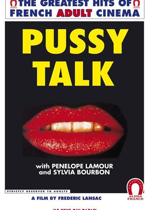 pussy talk english alpha france unlimited streaming at adult dvd empire unlimited