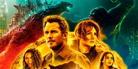 Jurassic World Dominion Joins Godzilla Vs Kong At A Major Chinese Box