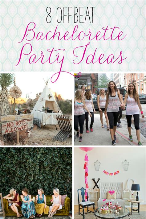 8 Offbeat Bachelorette Party Ideas Friend Wedding Party