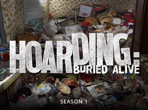 Prime Video Hoarding Buried Alive Season 1