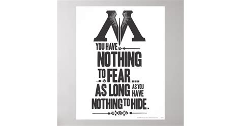 nothing to fear nothing to hide poster zazzle