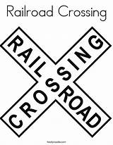 Crossing Railroad Coloring Signs Train Pages Traffic Printable Sign Safety Light Road Rail Print Colouring Outline Rr Twistynoodle Built Noodle sketch template