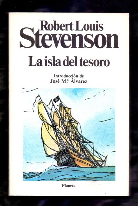 La Isla Del Tesoro By Robert Louis Stevenson Introduccion De Jose
