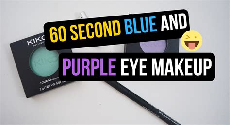Fun And Easy Blue And Purple Eye Makeup Look